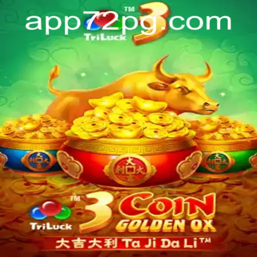 Exploring the Exciting World of 3CoinGoldenOX and the Role of 72pg PH Login