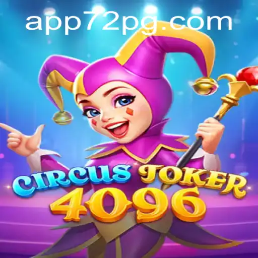 CircusJoker4096: A Thrilling Journey into the World of Virtual Circus and Joker Games